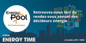 Energy Pool participe au Forum Energy Time